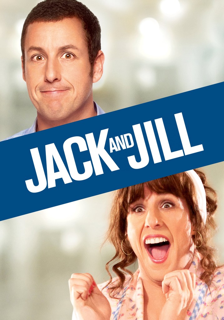 Jack and Jill streaming where to watch online?